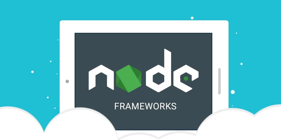 معرفی و بررسی فریم‌ورک‌های محبوب Node.js